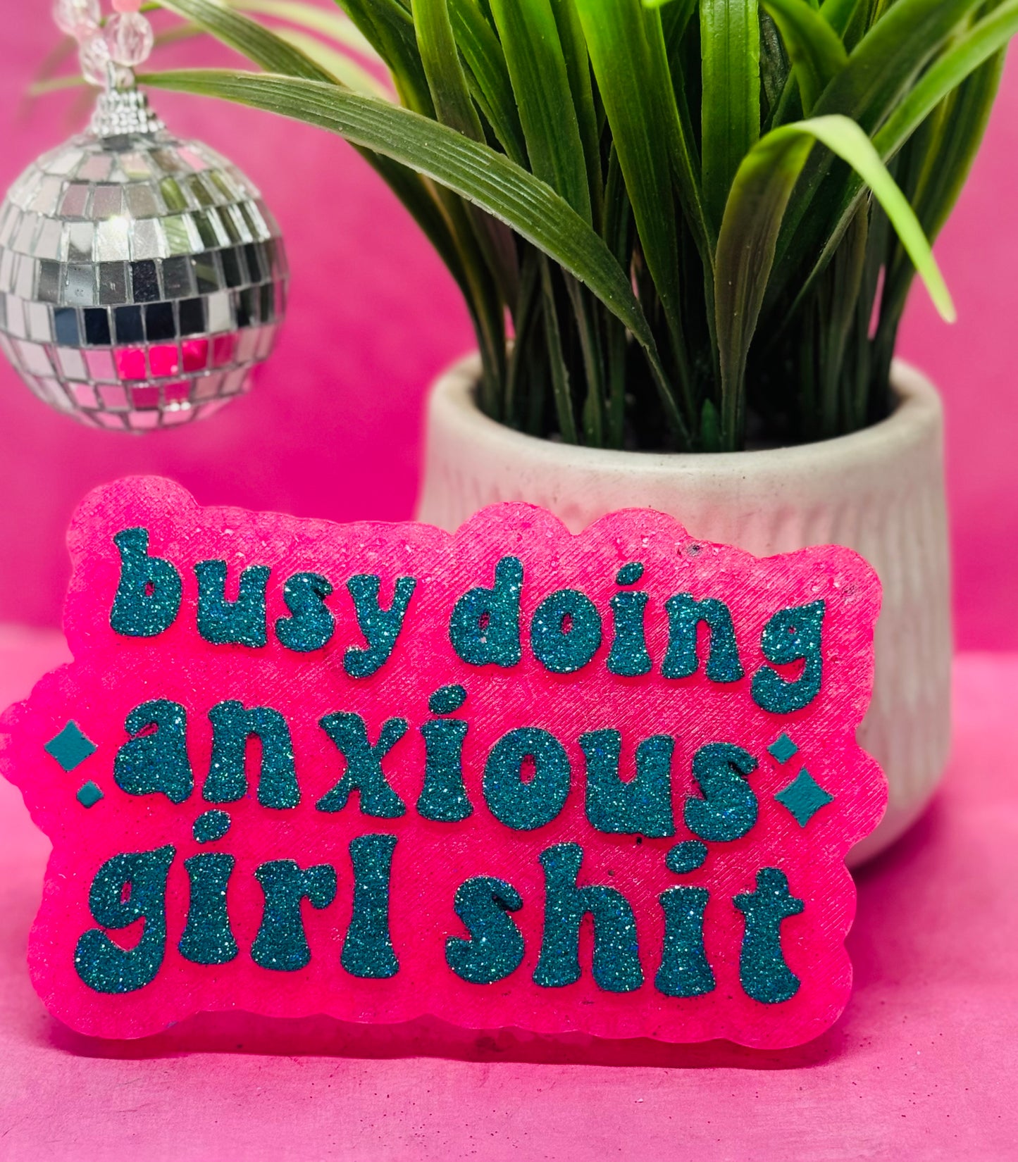 Busy Doing Anxious Girl Shit