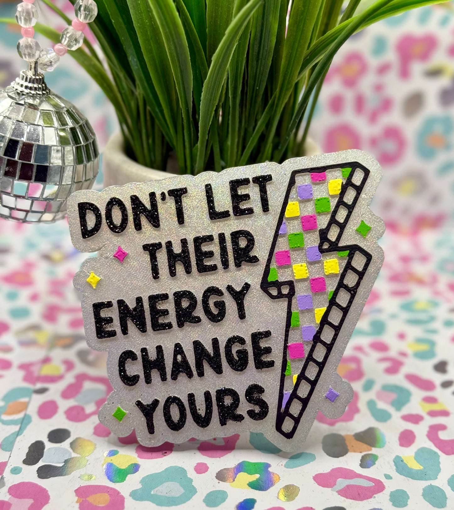 Don’t let their energy change yours