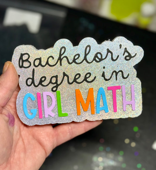 Bachelors Degree in Girl Math