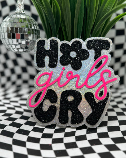 Hot Girls Cry