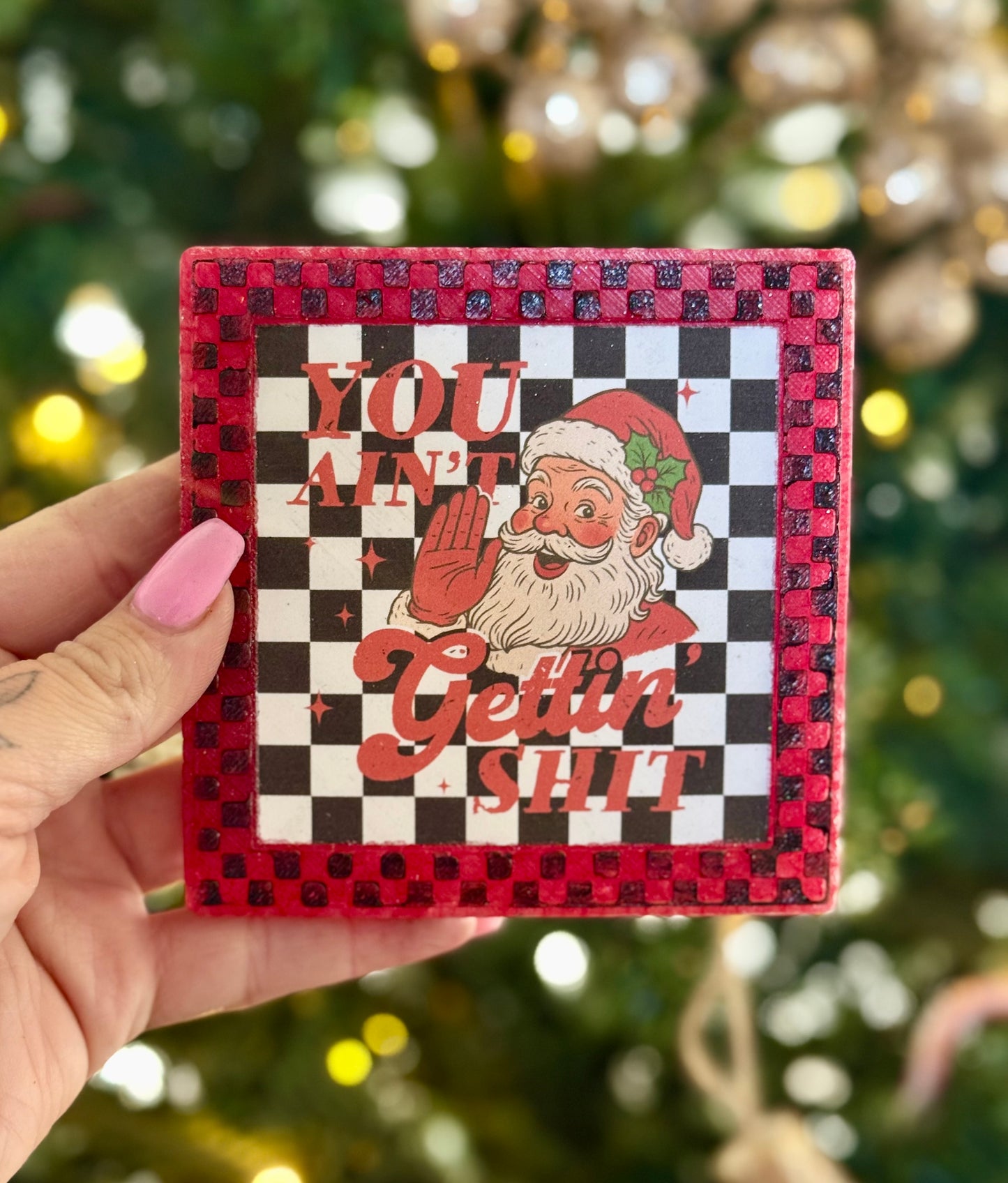 You ain’t gettin’ shit (checkered)