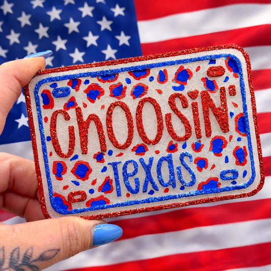 Choosin’ Texas Red White and Blue