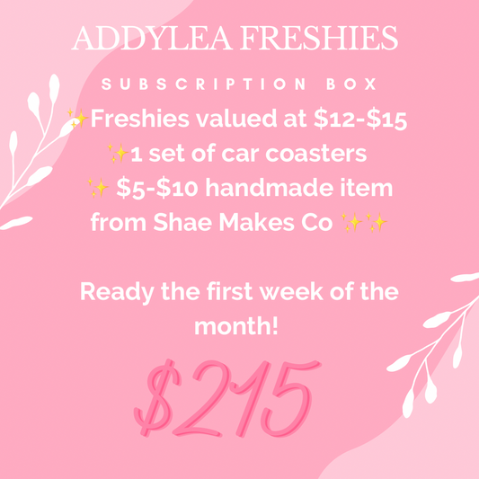 AddyLea Freshies Monthly Subscription