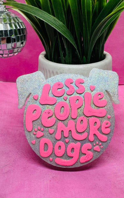 Less People More Dogs