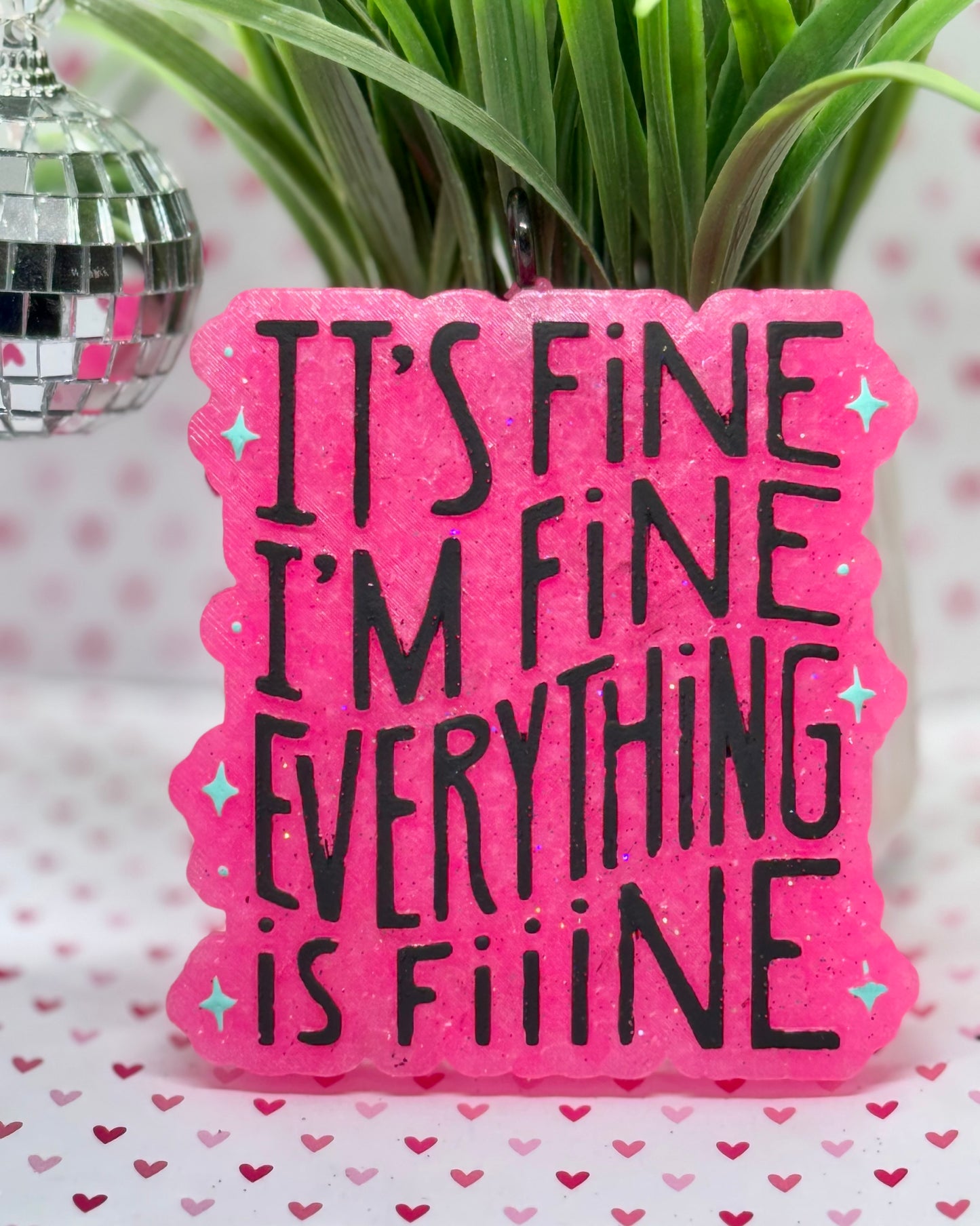 It’s Fine, I’m Fine, Everything is Fiiine