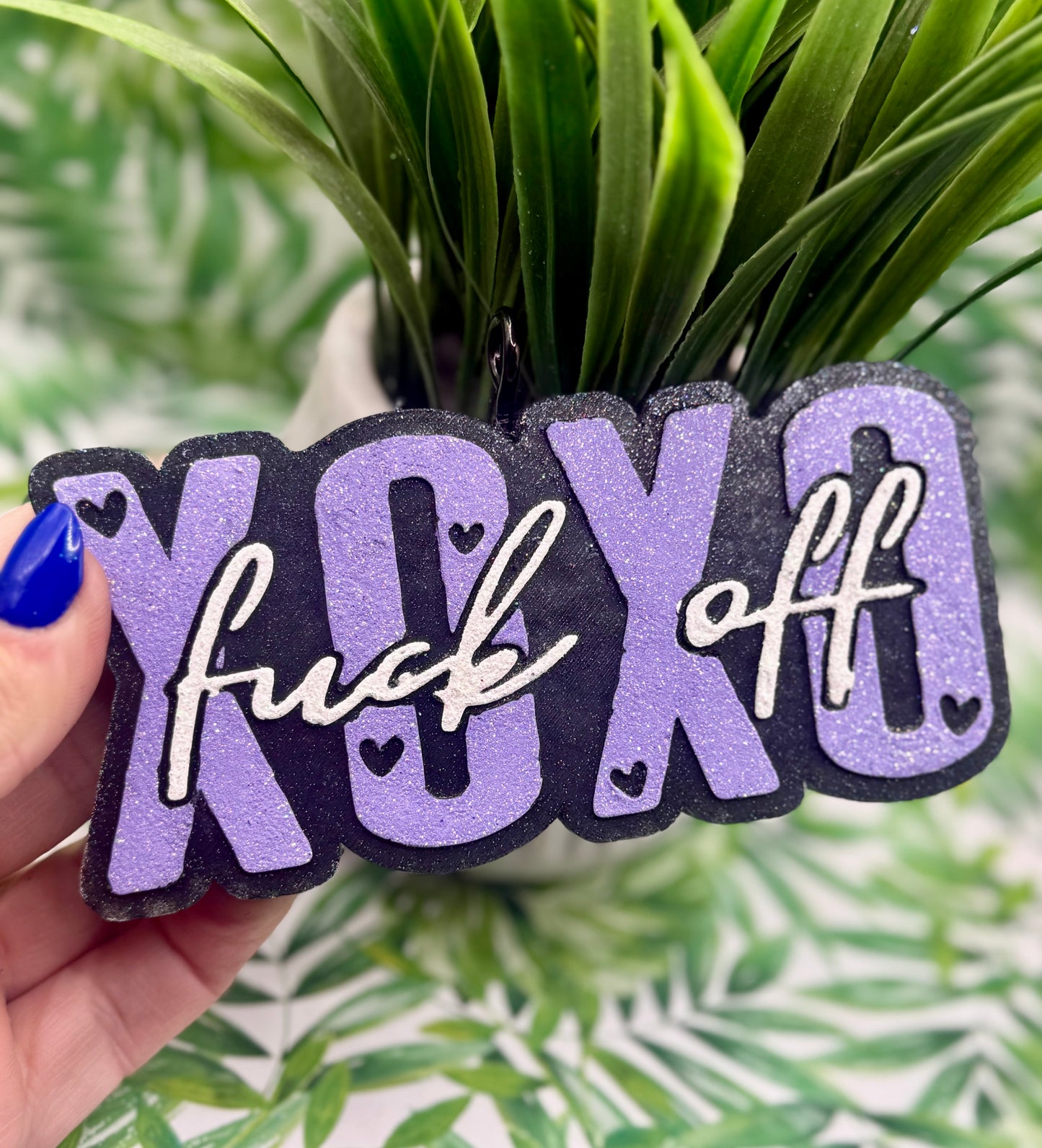 XOXO FUCK OFF