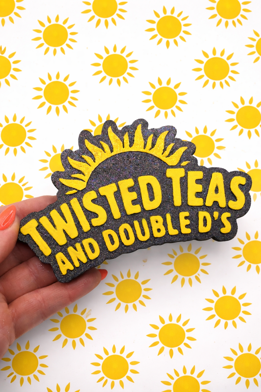 Twisted Teas and Double D’s