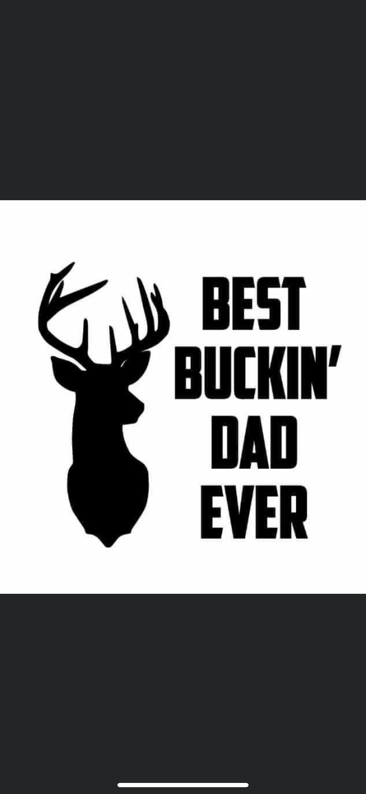 Best Buckin’ Dad Ever Cardstock