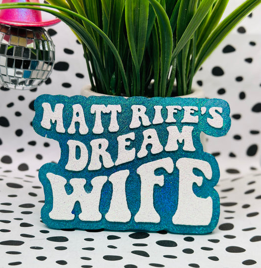 Matt Rife’s Dream Wife