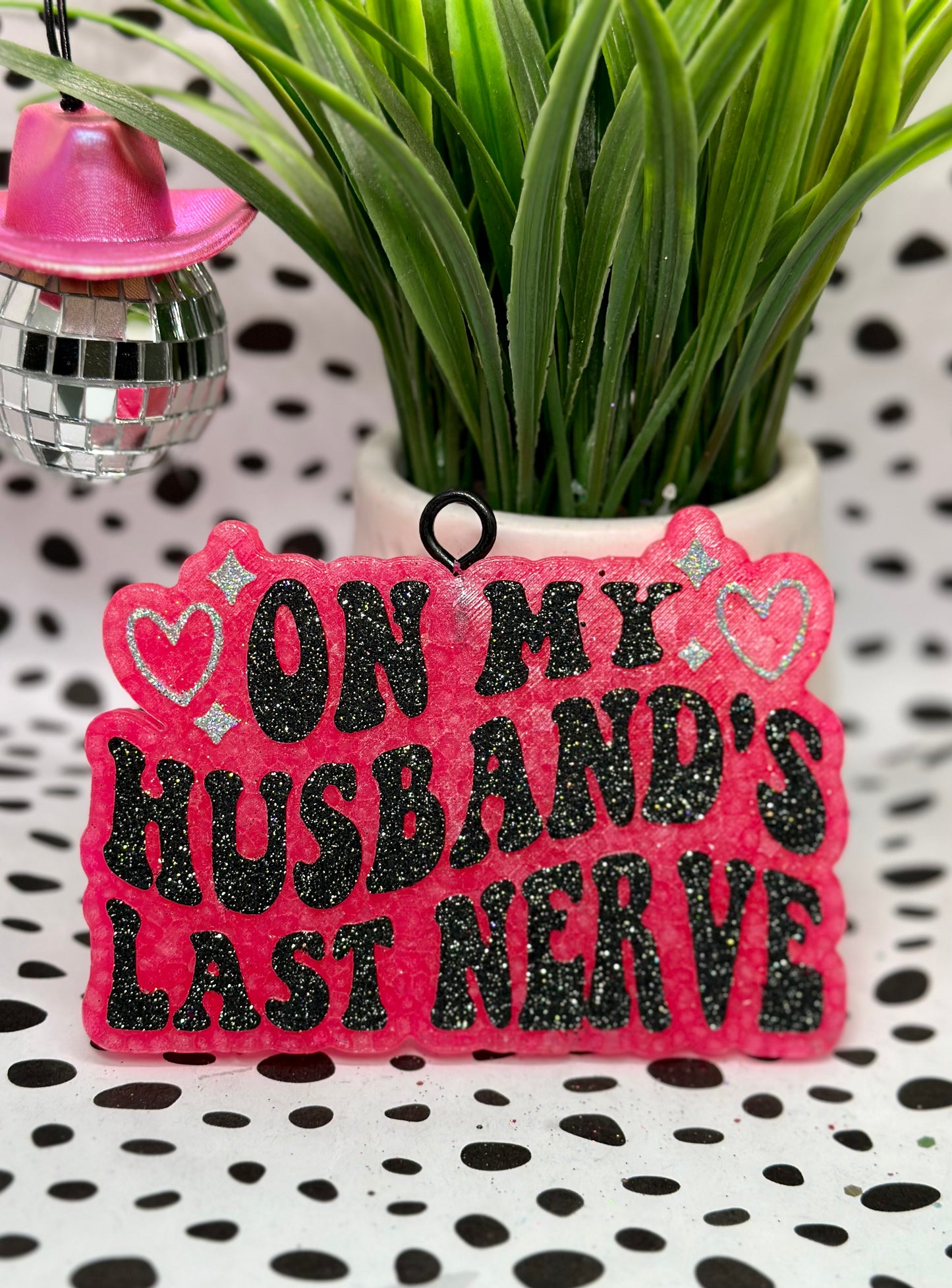 On My Husbands Last Nerve