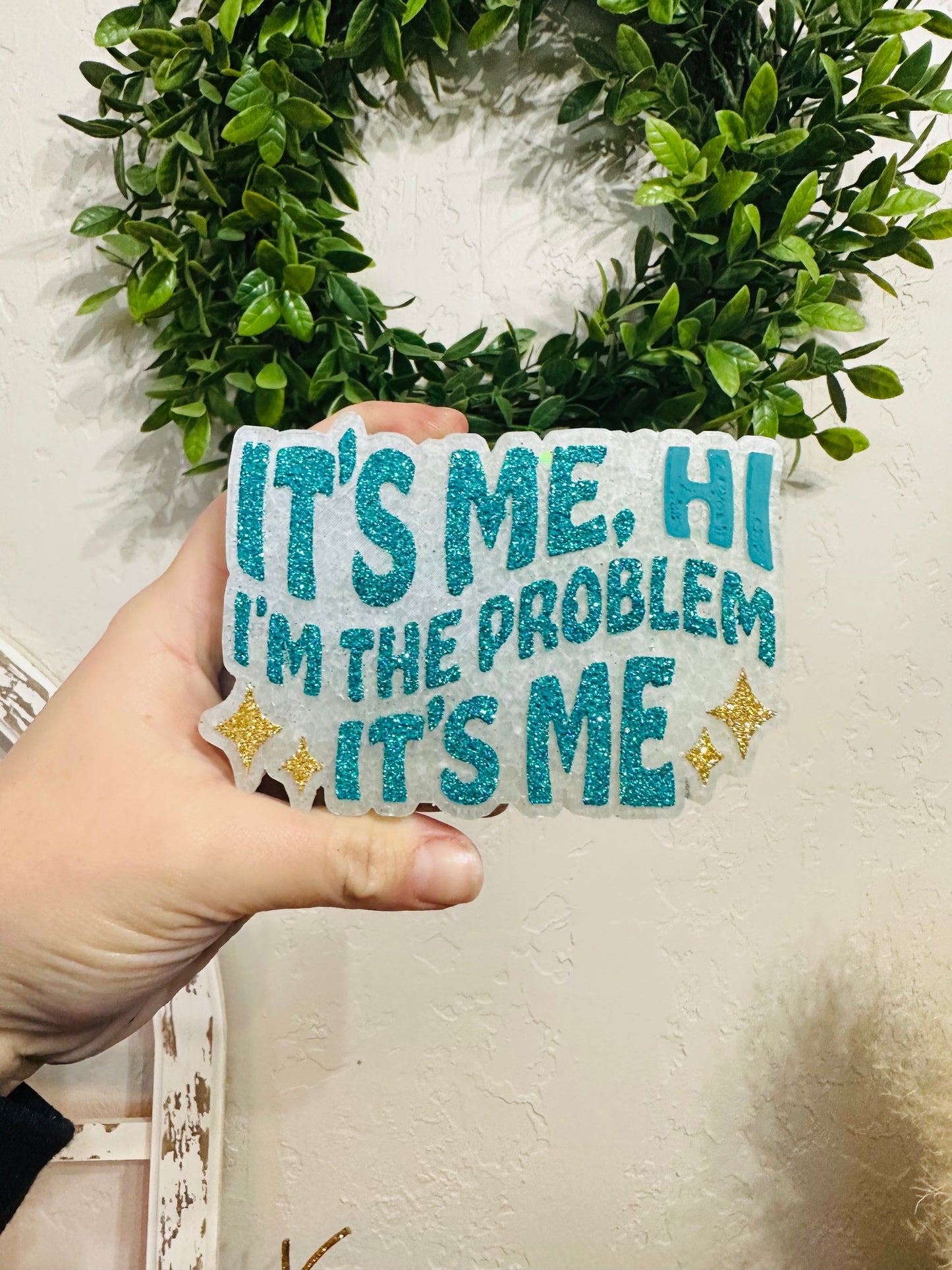 ✨It’s me, Hi, I’m the problem it’s me✨