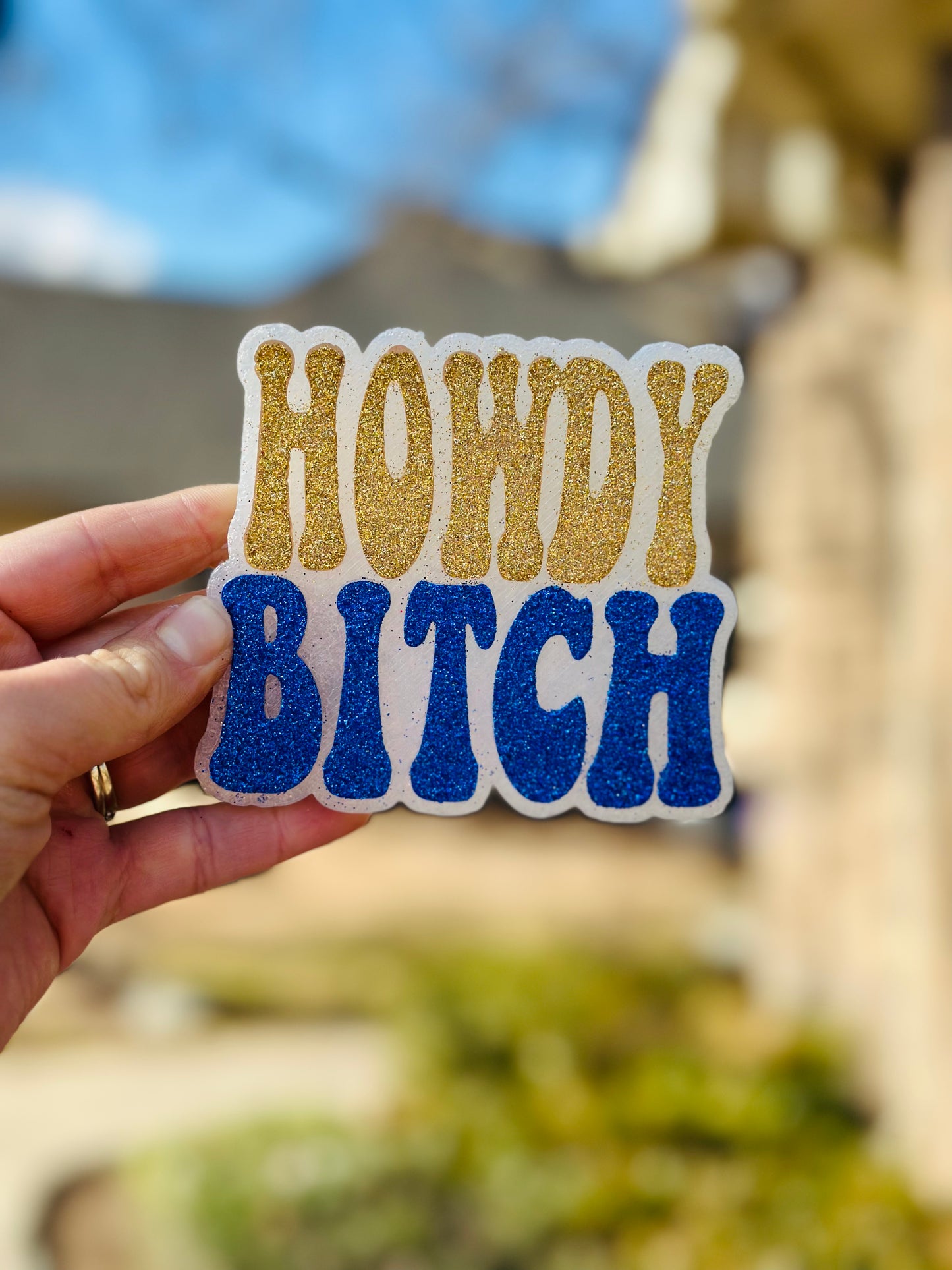 ✨HOWDY BITCH✨