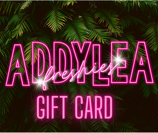 💗AddyLea Freshies Gift Card💗