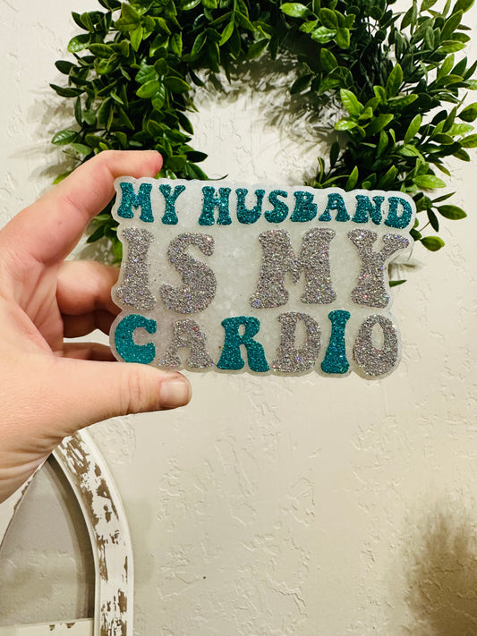 💙✨My Husband is my Cardio✨💙